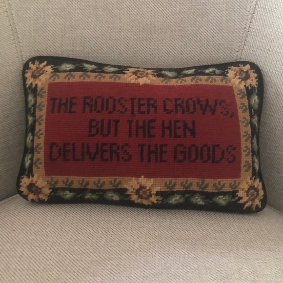 Needlepoint Decorative Pillow “The roosters crows but hen delivers the goods” - Picture 1 of 13